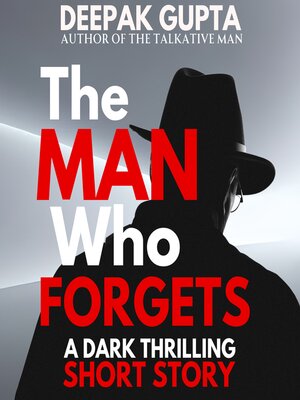 cover image of The Man Who Forgets